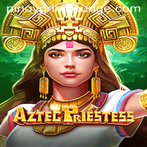 Discover the Thrilling World of AztecPriestess at Grind Lounge Casino