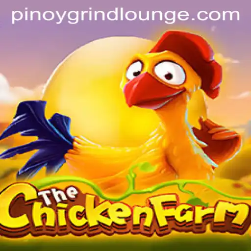 Exploring ChickenFarm: The Exciting Grind Lounge Casino Game
