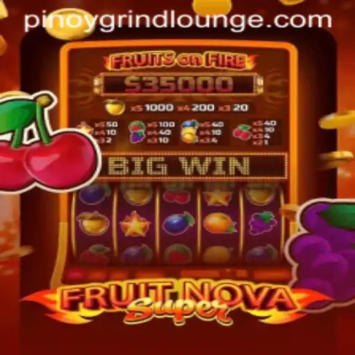 FruitNovaSuper: A New Era at Grind Lounge Casino