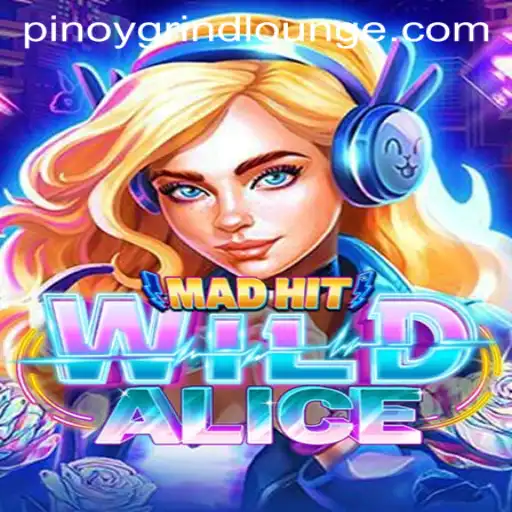 Exploring MadHitWildAlice: The Latest Craze at Grind Lounge Casino