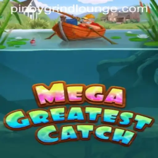 MegaGreatestCatch: Dive into the Exciting World of Grind Lounge Casino